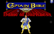 Captain Bible in the Dome of Darkness