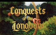 Conquests of the Longbow - The Legend of Robin Hood