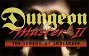 Dungeon Master II - The Legend of Skullkeep