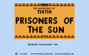 Adventures of Tintin - Prisoners of the Sun, The