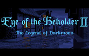 Eye of the Beholder II - The Legend of Darkmoon