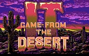 It Came From The Desert - náhled