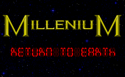 Millenium - Return to Earth