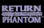 Return Of The Phantom - náhled
