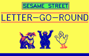 Sesame Street - Letter-Go-Round