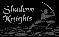 Shadow Knights