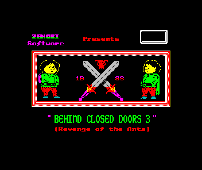 Behind Closed Doors III - Revenge of the Ants