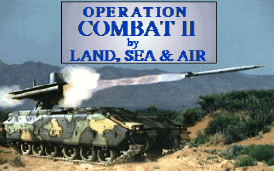 Operation Combat II - By Land, Sea, & Air