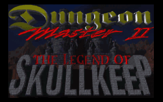  Dungeon Master 2: Legend of Skullkeep